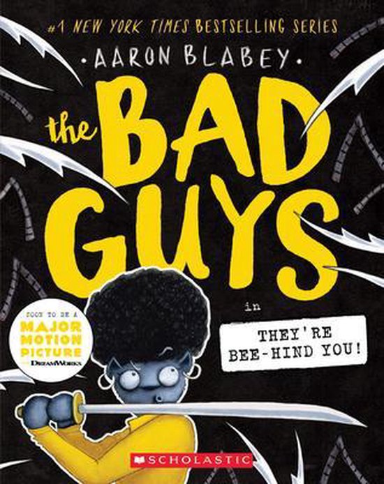 The Bad Guys in They'Re Bee-Hind You! (the Bad Guys #14) - cover