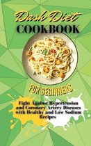 Dash Diet Cookbook For Beginners