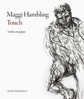 Maggi Hambling: Touch