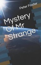 Mystery Of Mr Strange