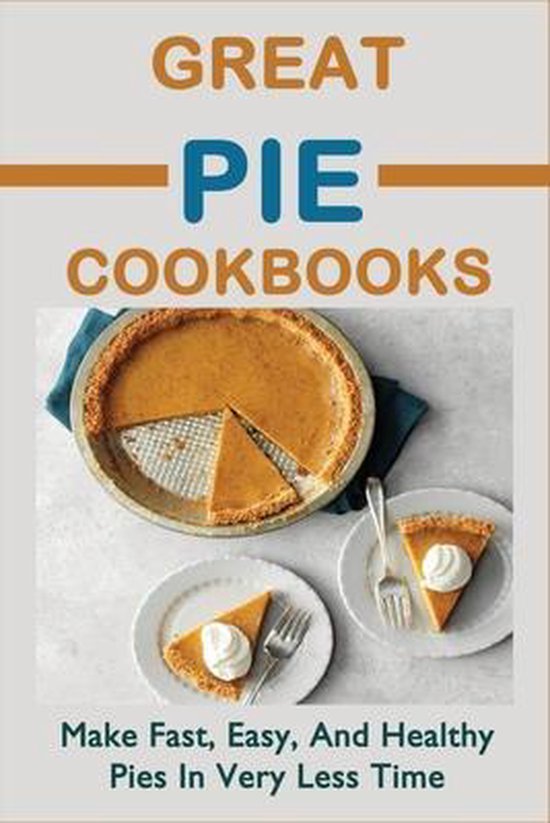 Great Pie Cookbooks - cover