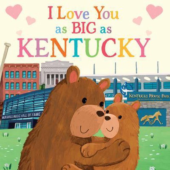 I Love You as Big as- I Love You as Big as Kentucky