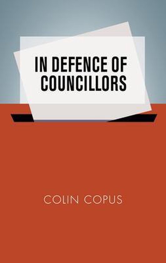 Boek cover In Defence of Councillors van Colin Copus (Paperback)