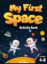 My First Space Activity Book for kids 4-8