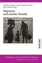 Salzburger Interdisziplin�re Diskurse- Migration Und Sozialer Wandel