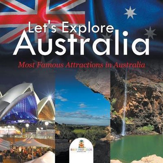 Let's Explore Australia (Most Famous Attractions in Australi ... - cover