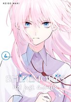Shikimori's Not Just a Cutie 4 - Shikimori's Not Just a Cutie 4