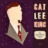 Cat Lee King - The Quarantine Tapes (LP)