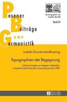 Posener Beitraege zur Germanistik- Topographien der Begegnung