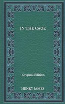 In The Cage - Original Edition