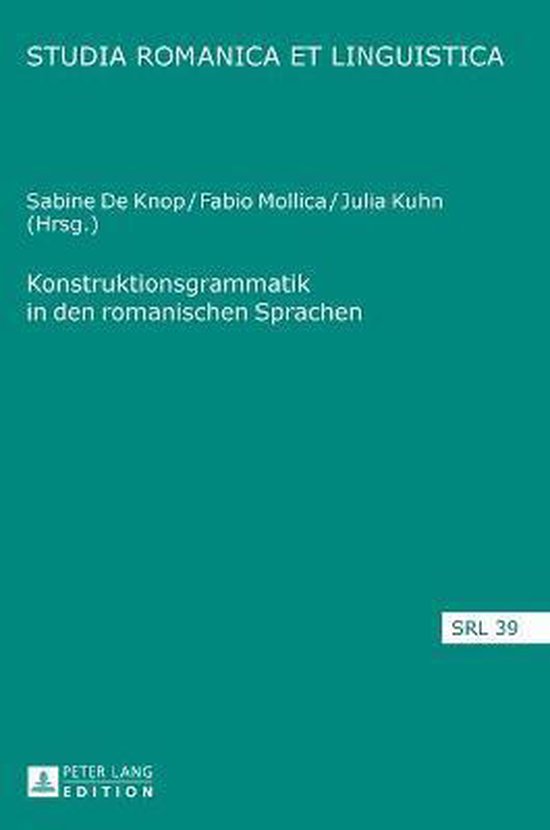 Studia Romanica Et Linguistica- Konstruktionsgrammatik in De ... - cover