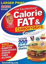 CalorieKing 2021 Larger Print Calorie, Fat & Carbohydrate Counter