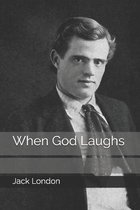 When God Laughs