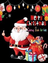 Merry Christmas: Coloring Book for kids: Fun Easy and Relaxing Designs