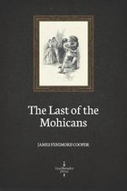 The Last of the Mohicans (Illustrated)