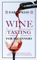 Wine Tasting for Beginners