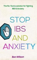 Stop Ibs and Anxiety: