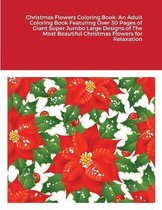 Christmas Flowers Coloring Book