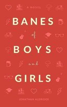 Banes of Boys and Girls