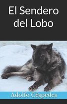 El Sendero del Lobo
