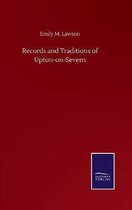 Records and Traditions of Upton-on-Severn