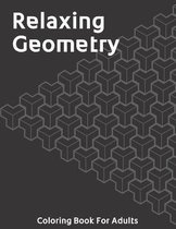 Relaxing Geometry