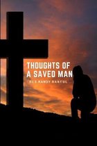 Thoughts of A Saved Man