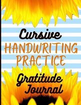 Cursive Handwriting Practice Gratitude Journal