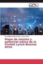 Mapa de vientos y potencial eolico de la Ciudad Lynch-Buenos Aires