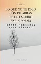Lo que no te digo con palabras te lo escribo en un poema