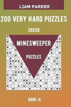 Minesweeper Puzzles - 200 Very Hard Puzzles 20x20 Book 14