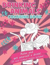 Drinking Animals Coloring Book - Relax and get yourself a drink
