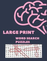 LARGE PRINT Word Search Puzzles