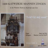 Leid Gij mij voort - 1600 Katwijkse mannen zingen in de Nieuwe Kerk te Katwijk aan Zee 4 o.l.v. Martien van der Knijff