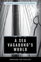 Sheridan House Maritime Classics-A Sea Vagabond's World