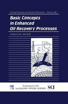 Basic Concepts in Enhanced Oil Recovery Processes