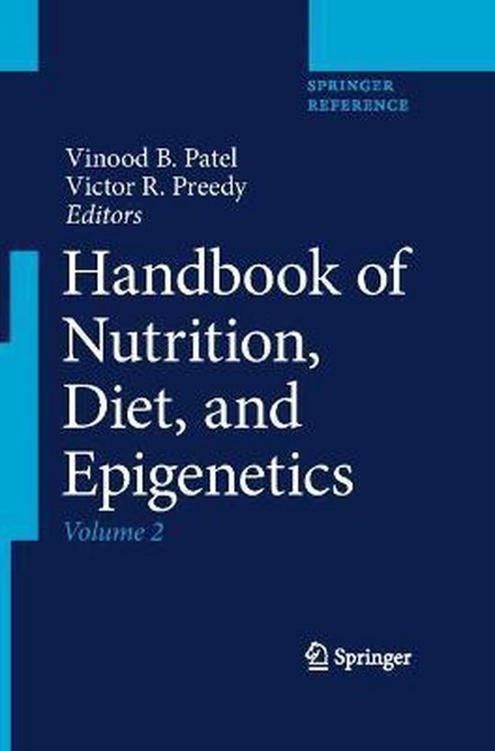 Handbook of Nutrition, Diet, and Epigenetics