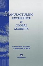 Manufacturing Excellence in Global Markets