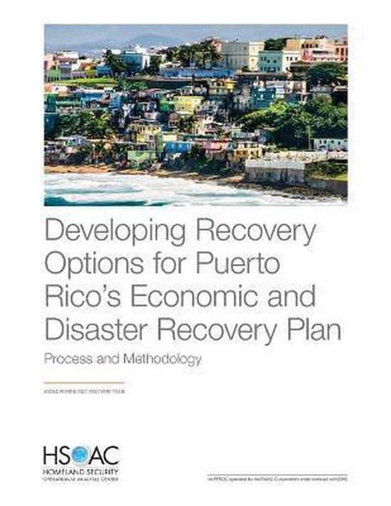 Developing Recovery Options for Puerto Rico's Economic and Disaster