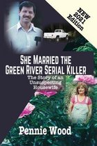 She Married the Green River Serial Killer
