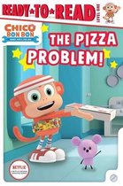 Chico Bon Bon: Monkey with a Tool Belt-The Pizza Problem!