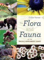 The Flora and Fauna of the Pacific Northwest Coast