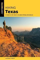 Hiking Texas A Guide to the State's Greatest Hiking Adventures State Hiking Guides Series