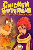 Chicken Butthair