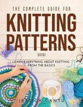 The Complete Guide for Knitting Patterns 2021