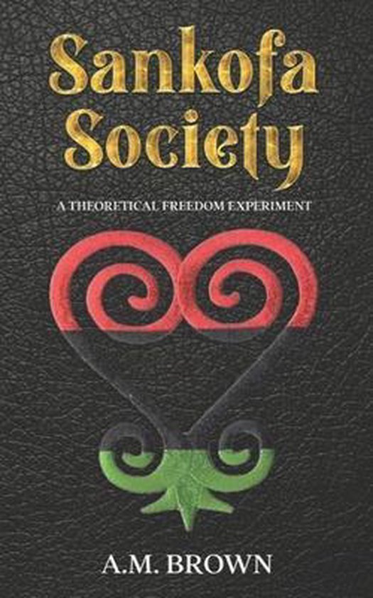 Sankofa Society A M Brown 9781737062202 Boeken 