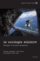 Explosive Politics 3 - La Sociologie Militaire