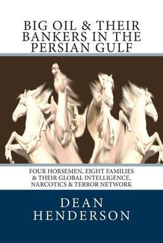 Big Oil & Their Bankers in the Persian Gulf - cover