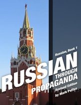 Russian Through Propaganda, Book 1