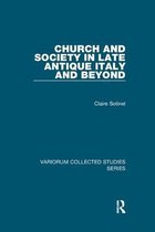 Church & Society in Late Antique Italy &